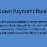 Down Payment Rules