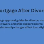 Mortgage After Divorce Mortgage After Divorce