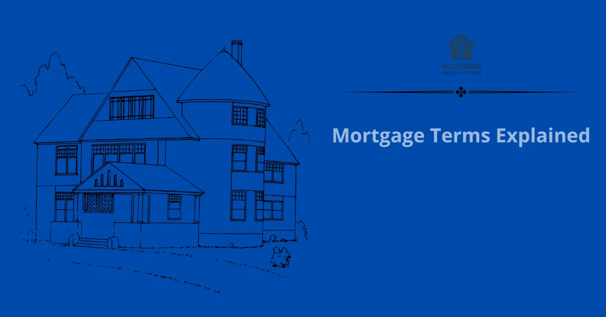 Mortgage Terms Explained