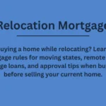 Relocation Mortgage Relocation Mortgage