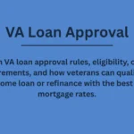 VA Loan Approval VA Loan Approval