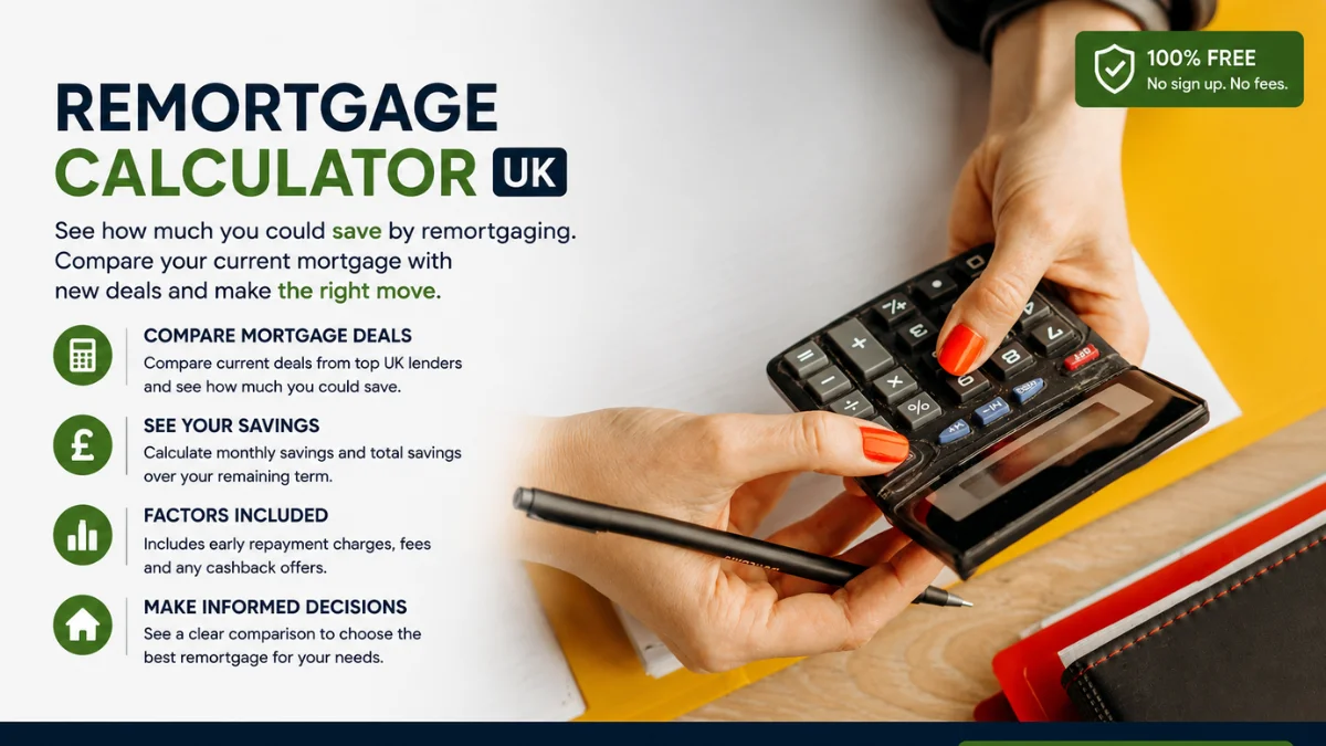 Remortgage Calculator UK